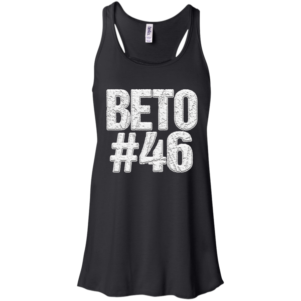 Beto #46, Beto Flowy Racerback Tank, Beto 2020, Beto for President, Beto Tank Top, Beto 2020 Tank, Beto O'rourke, Beto 2020 Tank, Beto Racerback Tank, Beto for President, Beto for America